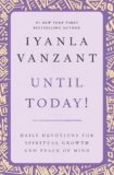 Until Today! : Daily Devotions for Spiritual Growth and Peace of Mind