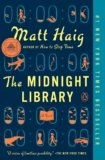 The Midnight Library: A GMA Book Club Pick: A Novel