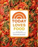 Today Loves Food: Recipes from America’s Favorite Kitchen