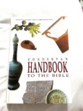 Zondervan Handbook to the Bible: Complete Revised and Updated Edition of the Three-Million-Copy Bestseller [ZONDERVAN HANDBK TO THE BIBLE]